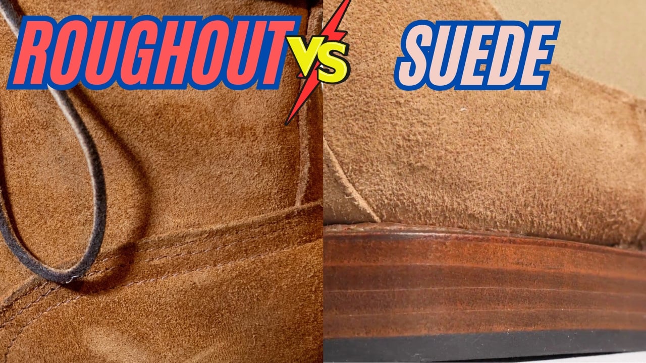 Suede vs roughout leather