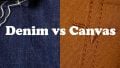 Denim vs canvas featured image final