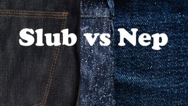 Slubby Denim vs. Neppy Denim and Why it Matters