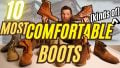 Most comfortable boots for men